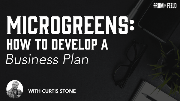how to develop a microgreens business plan