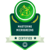 Mastering Microgreens Badge